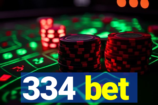 334 bet